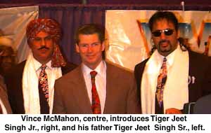 Tiger Jeet Singh, Vice Macmahon & tiger Ali Singh