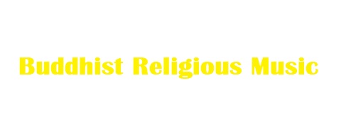 Buddhist Religious Music