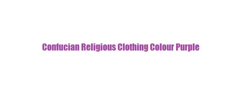 File:Confucian Religious Clothing Colour.jpg