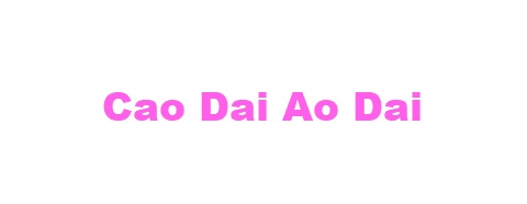 Cao Dai Ao Dai