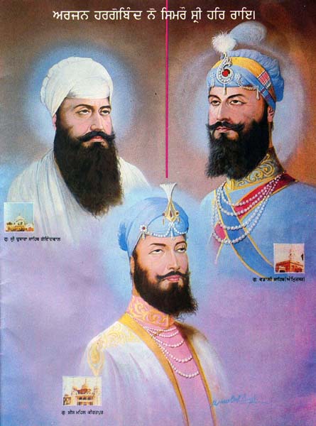 Remember and meditate upon Guru Arjan, Guru Hargobind and Respected Guru Har Rai.