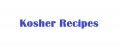Kosher - Recipes