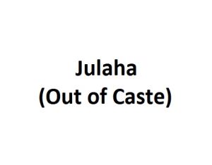 Julaha (Out of Caste).jpg